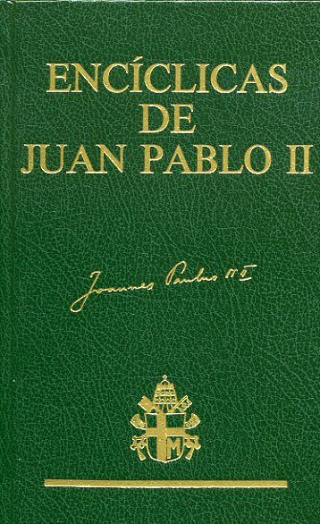 ENCICLICAS DE JUAN PABLO II (14 ENCICLICAS)