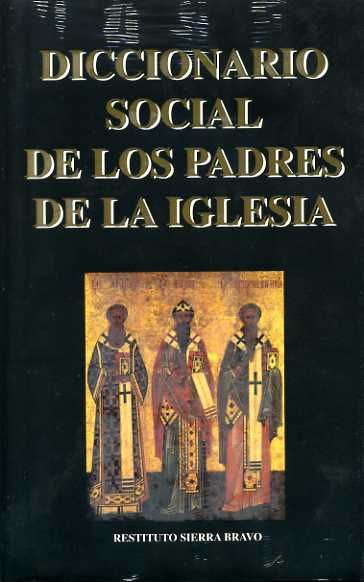 DICC. SOCIAL DE LOS PADRES DE LA IGLESIA
