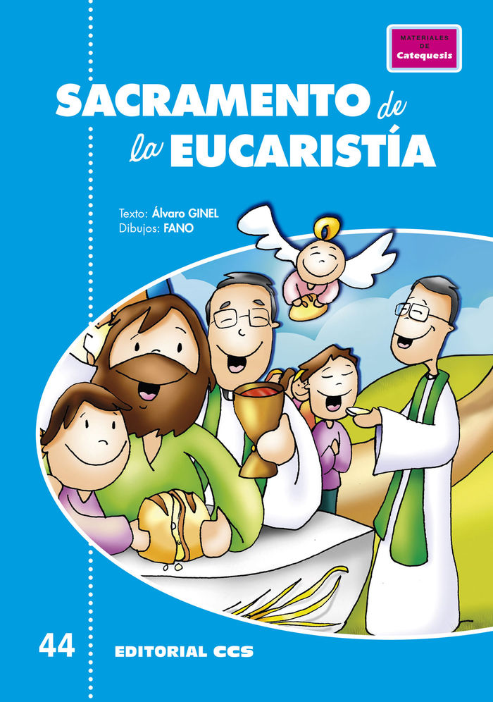 SACRAMENTO DE LA EUCARISTIA