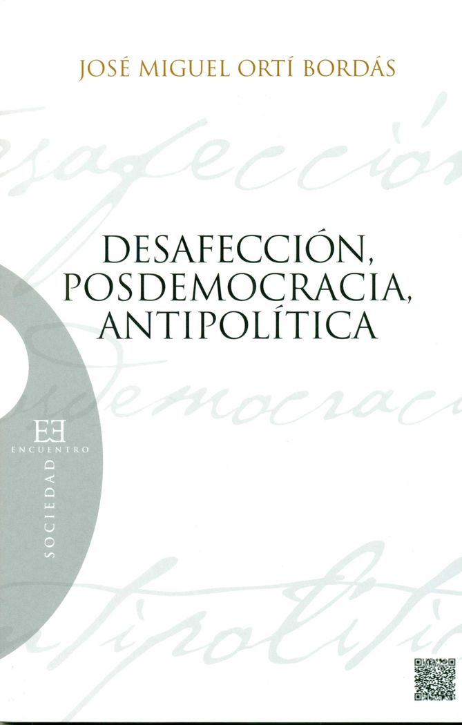 DESAFECCION POSMODEMOCRACIA ANTIPOLITICA
