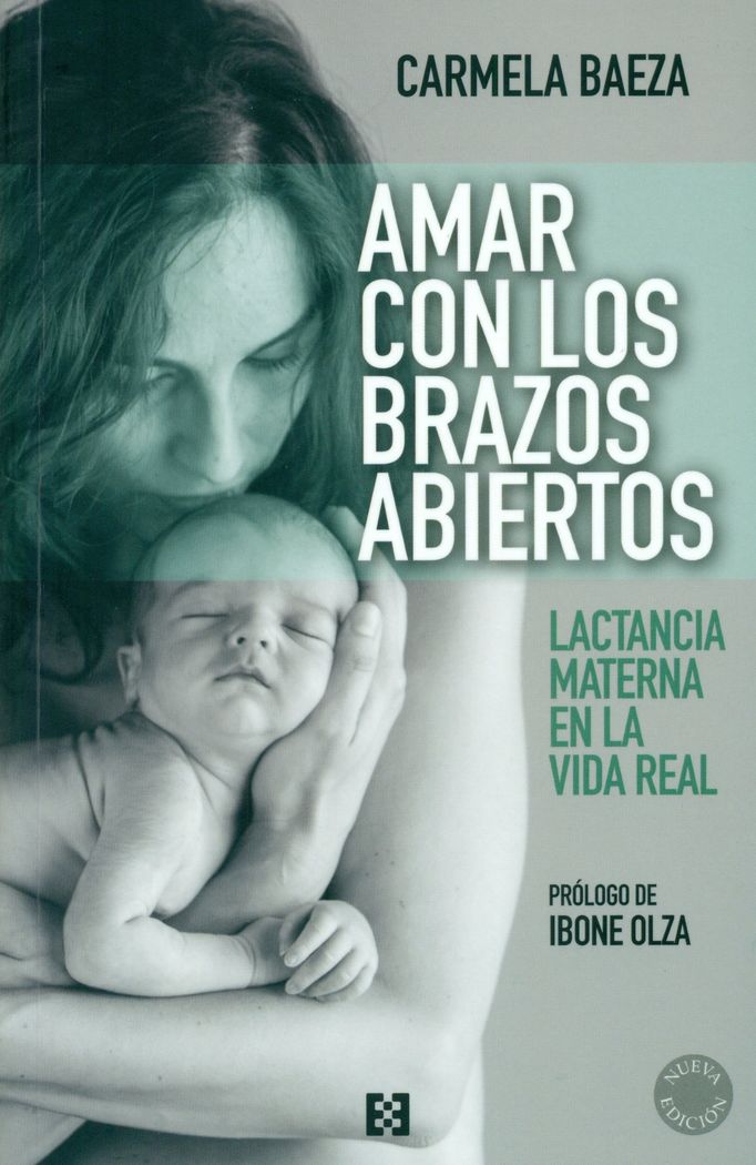 AMAR CON LOS BRAZOS ABIERTOS (NUEVA ED.)