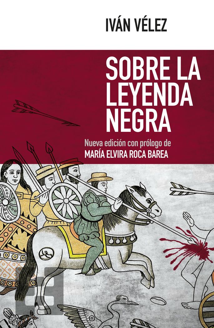 SOBRE LA LEYENDA NEGRA (N.EDIC.)