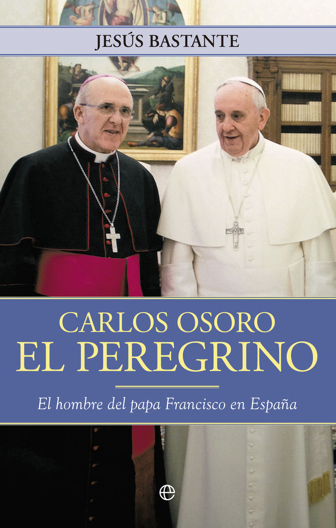 CARLOS OSORO EL PEREGRINO