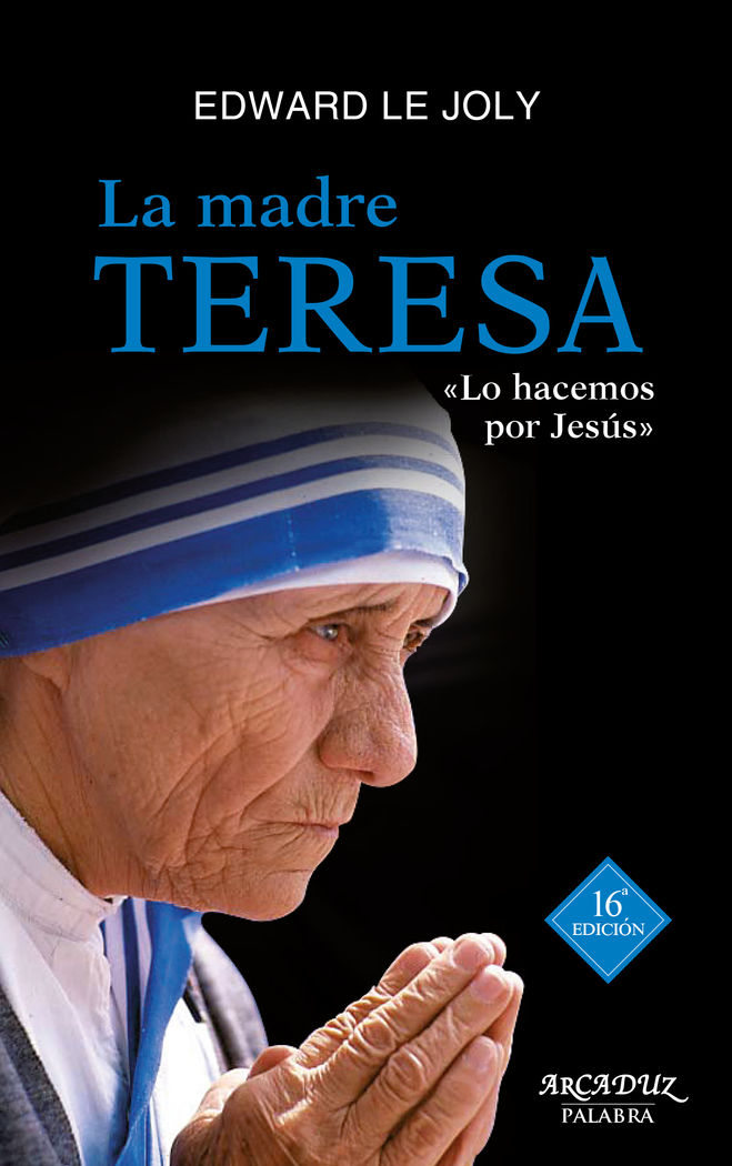 MADRE TERESA, LA (ARCADUZ NUEVO)