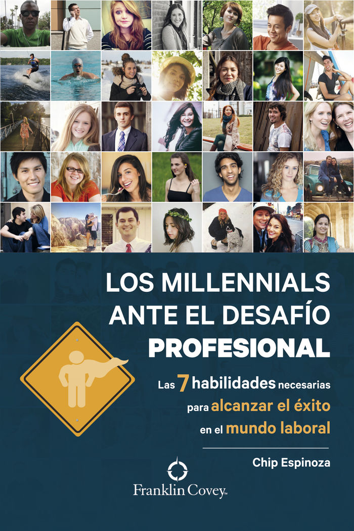 MILLENNIALS ANTE EL DESAFIO PROFESIONAL