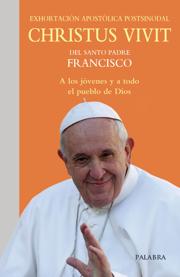 CHRISTUS VIVIT (PALABRA)