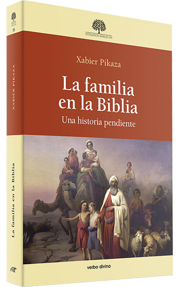 FAMILIA EN LA BIBLIA, LA