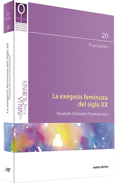 EXEGESIS FEMINISTA DEL SIGLO XX