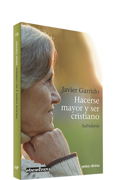 HACERSE MAYOR Y SER CRISTIANO