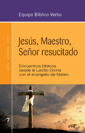 JESUS MAESTRO SEÑOR RESUCITADO