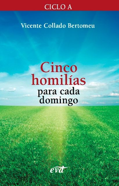 CINCO HOMILIAS (A) PARA CADA DOMINGO