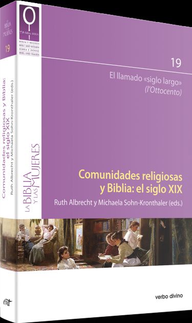 COMUNIDADES RELIGIOSAS Y BIBLIA EL SIGLO XIX