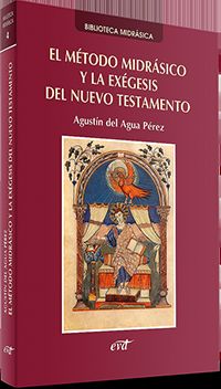 METODO MIDRASICO Y LA EXEGESIS DEL NUEVO TESTAMENTO