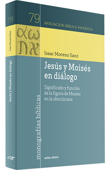 JESUS Y MOISES EN DIALOGO