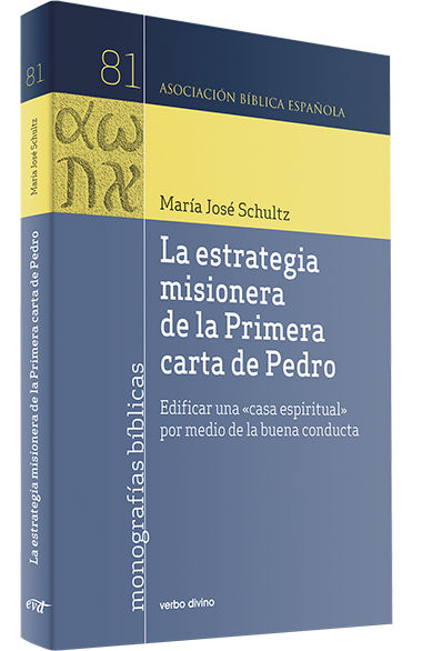 ESTRATEGIA MISIONERA DE LA PRIMERA CARTA DE PEDRO