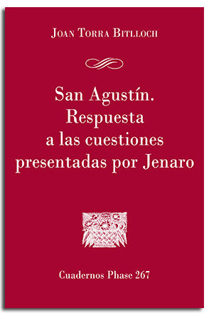 SAN AGUSTIN. RESPUESTA A CUESTIONES PRESENTADAS POR JENARO. 267