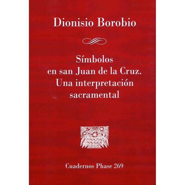 SIMBOLOS EN SAN JUAN DE LA CRUZ. 269