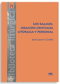 SALMOS, ORACION CRISTIANA LITURGICA Y PERSONAL, LOS nº71
