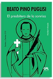 Beato Pino Puglisi. El presbítero de la sonrisa