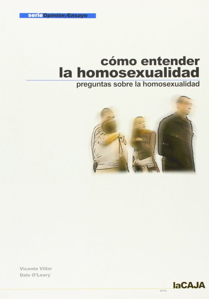 COMO ENTENDER LA HOMOSEXUALIDAD
