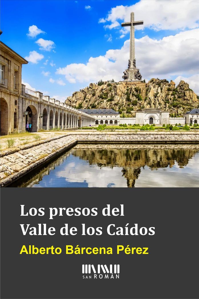 PRESOS DEL VALLE DE LOS CAIDOS