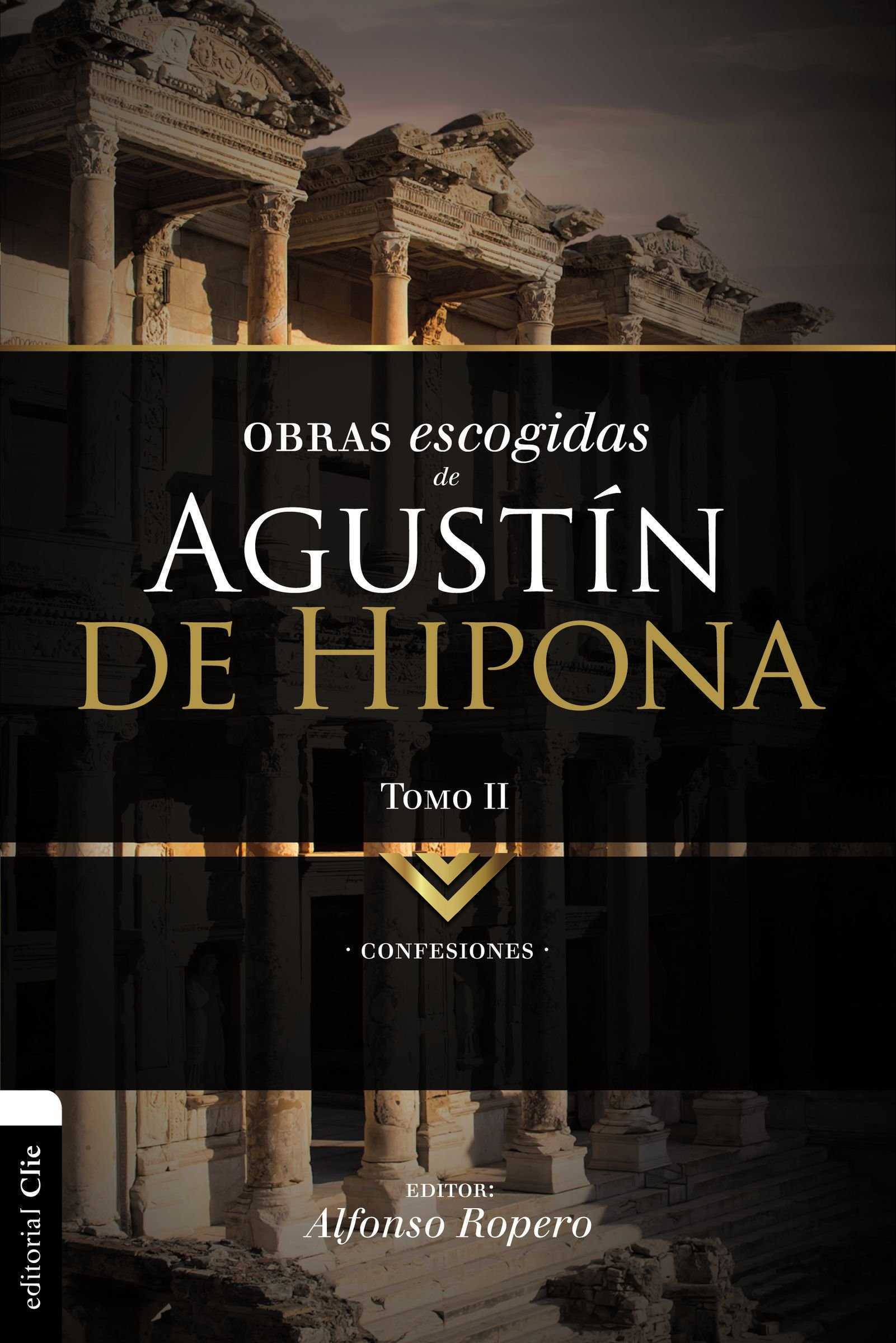 Obras escogidas de Agustín de Hipona Tomo 2