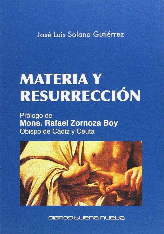 MATERIA Y RESURRECCION