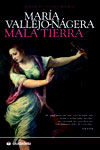 MALA TIERRA (AGOTADO)