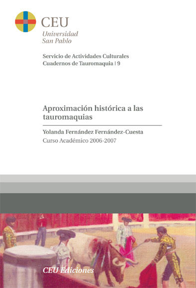APROXIMACION HISTORICA A LAS TAUROMAQUIAS