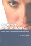 MUJERES SILENCIADAS. COMO SE EXPLICA SUFRIMIENTO ABORTO