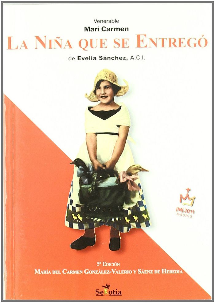 NIÑA QUE SE ENTREGO, LA. VENERABLE Mª CARMEN