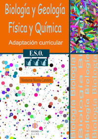 BIOLOGIA Y GEOLOGIA. 3º ESO. FISICA Y QUIMICA. ADAPTACION