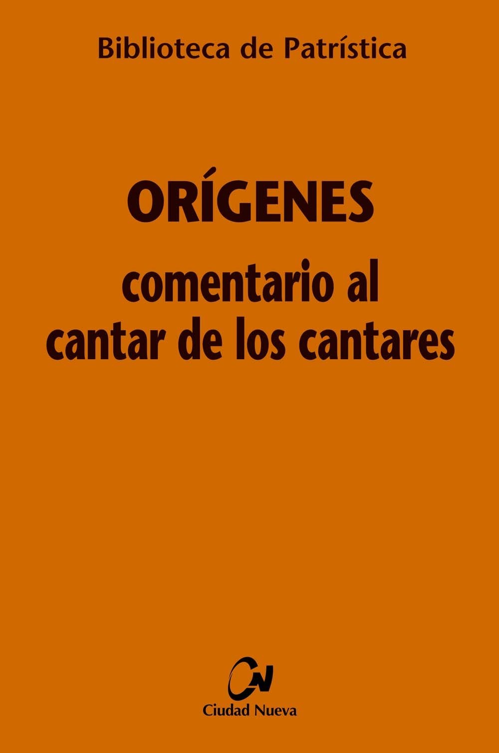 Comentario al Cantar de los Cantares Nº 1