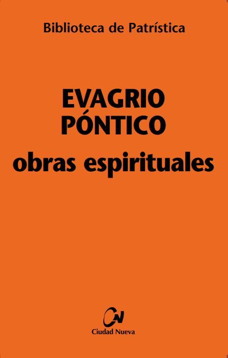 OBRAS ESPIRITUALES EVAGRIO PONTICO (NUEVA ED.) Nº 28