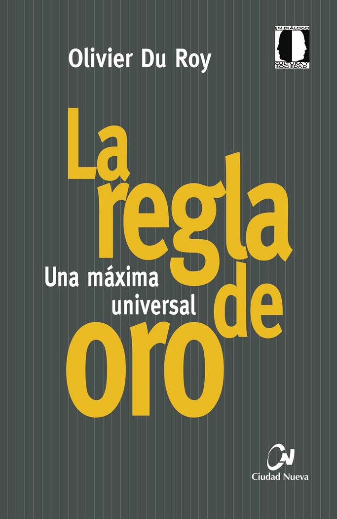 REGLA DE ORO, LA