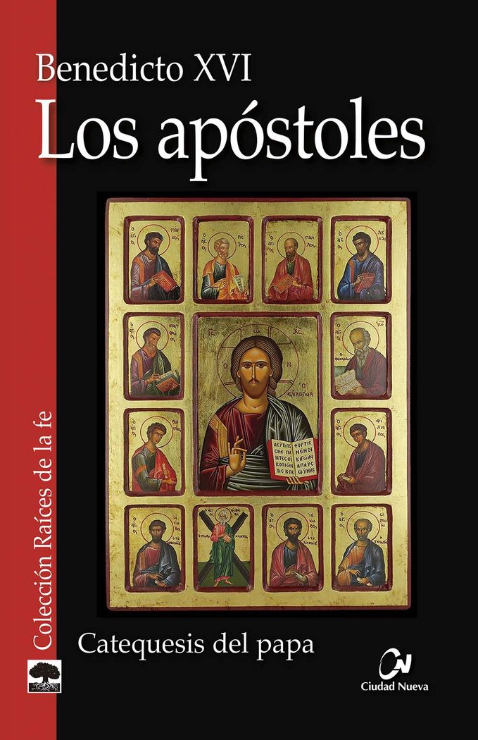 APOSTOLES, LOS. CATEQUESIS DEL PAPA