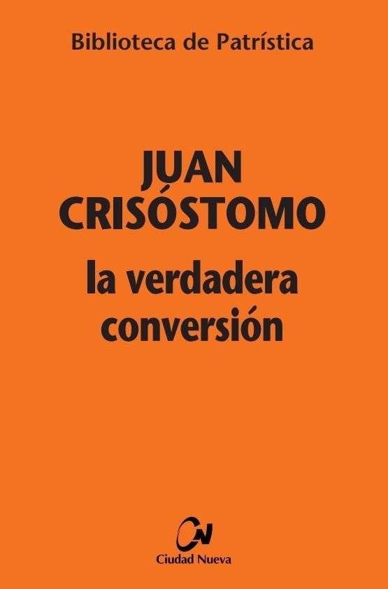 La verdadera conversión