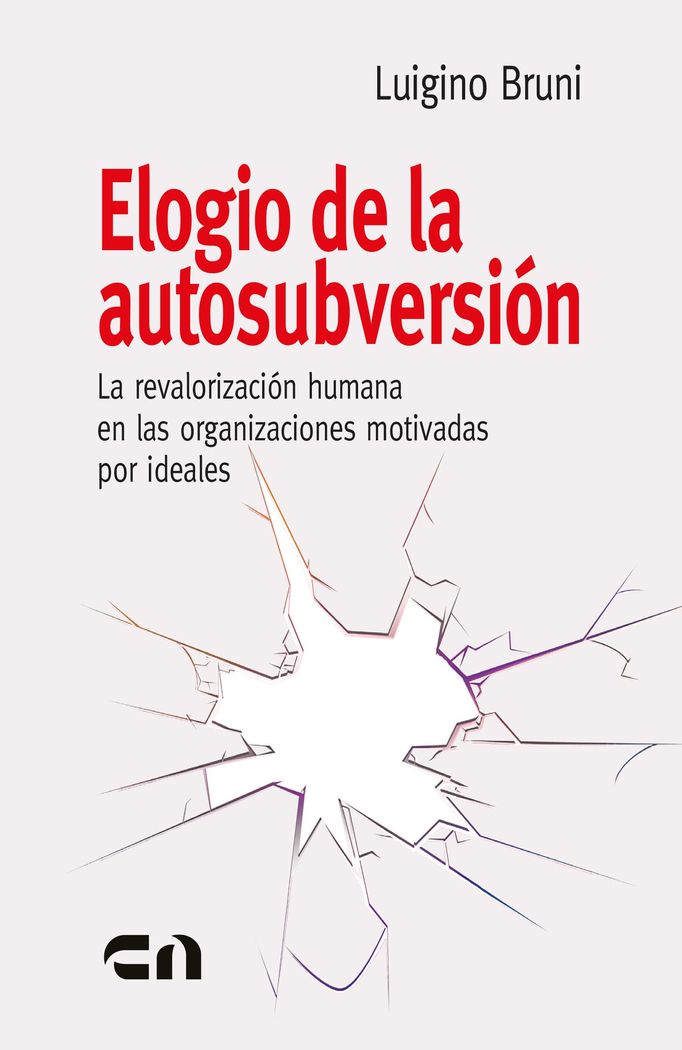 ELOGIO DE LA AUTOSUBVERSION