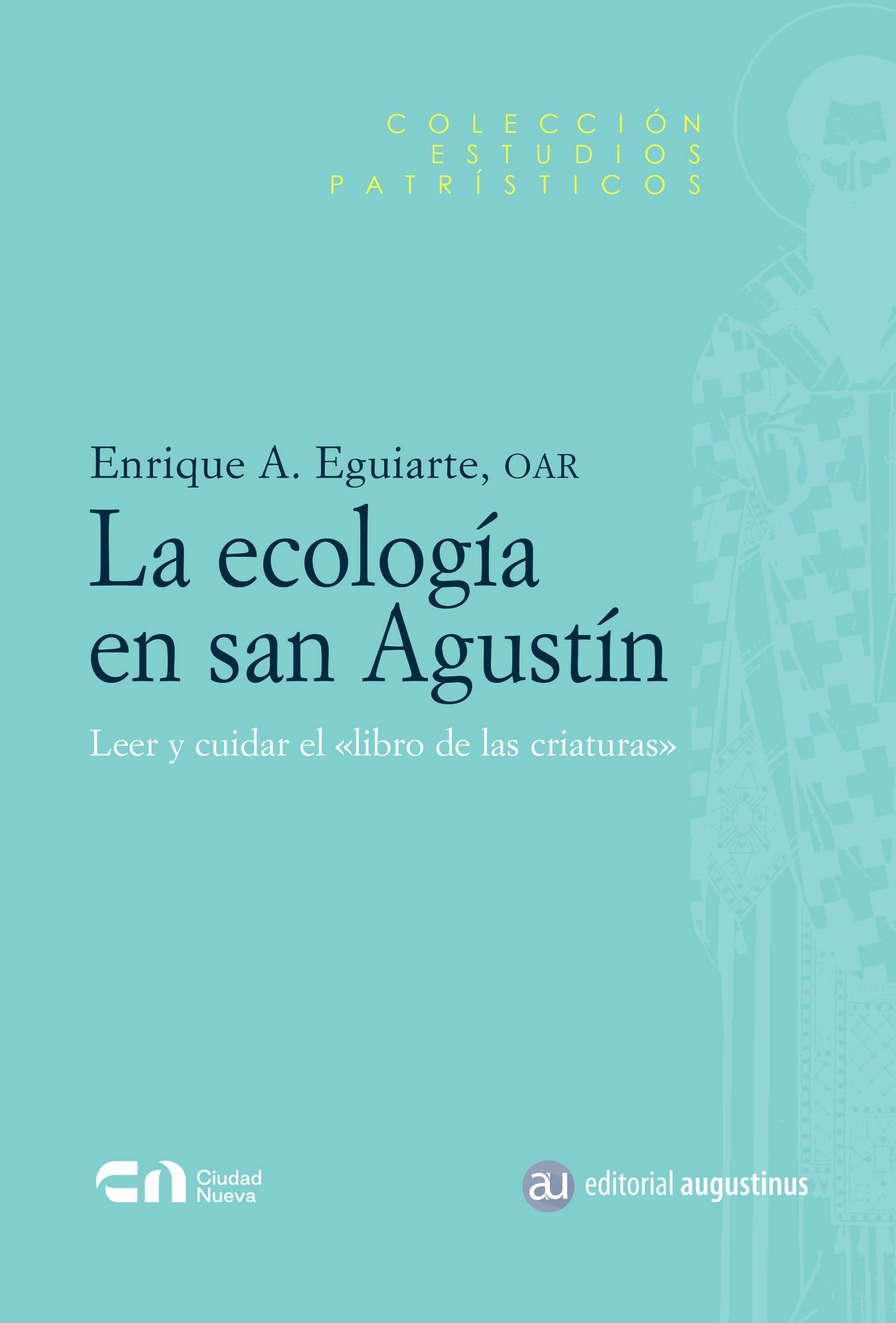ECOLOGIA EN SAN AGUSTIN, LA