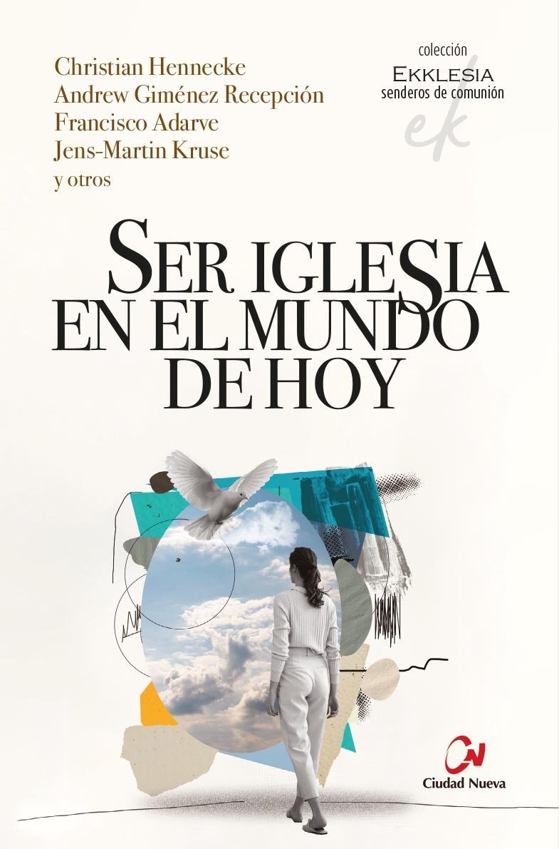 Ser Iglesia en el mundo de hoy