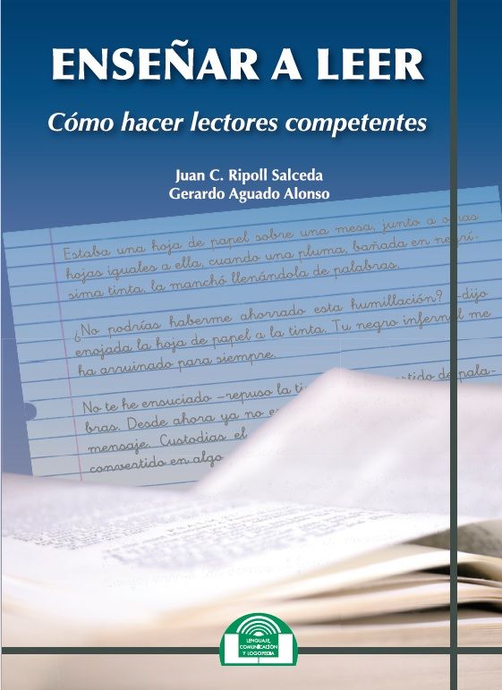 ENSEÑAR A LEER. COMO HACER LECTORES COMPETENTES