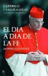 DIA A DIA DE LA FE, EL. 24 HORAS CON DIOS