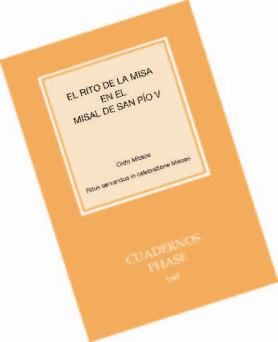 RITO DE LA MISA EN EL MISAL DE SAN PIO V. nº 160