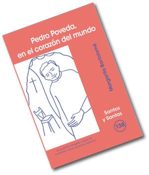 PEDRO POVEDA, EN EL CORAZON DEL MUNDO