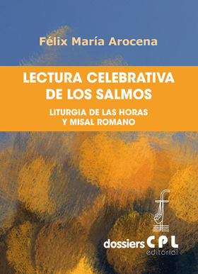 LECTURA CELEBRATIVA DE LOS SALMOS nº 125