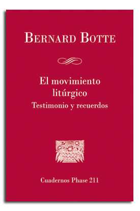 MOVIMIENTO LITURGICO, EL Nº211