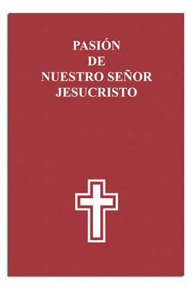 PASION DE NUESTRO SEÑOR JESUCRISTO (CPL)