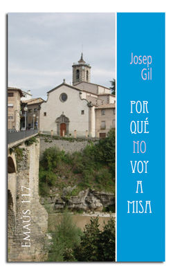 POR QUE NO VOY A MISA