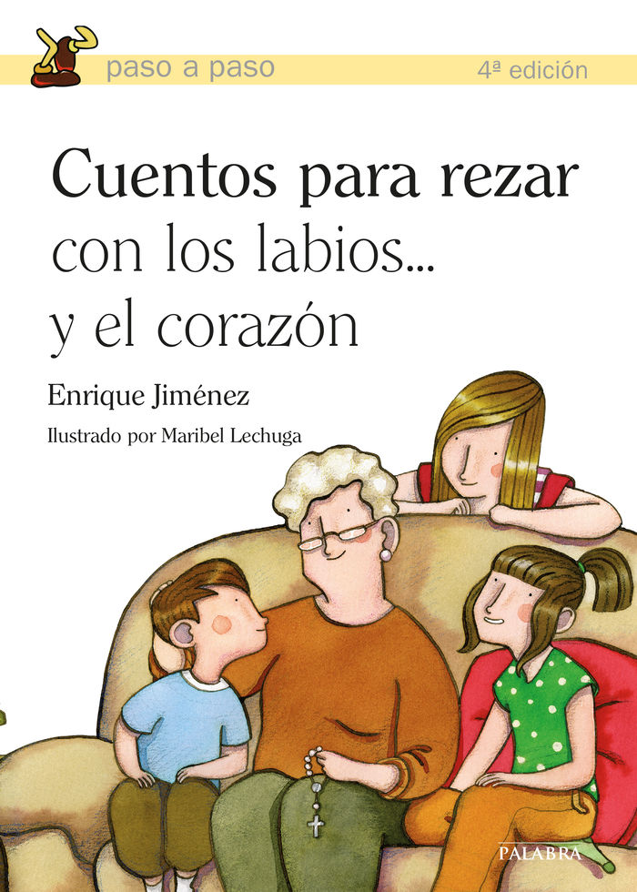 CUENTOS PARA REZAR CON LOS LABIOS... Y EL CORAZON
