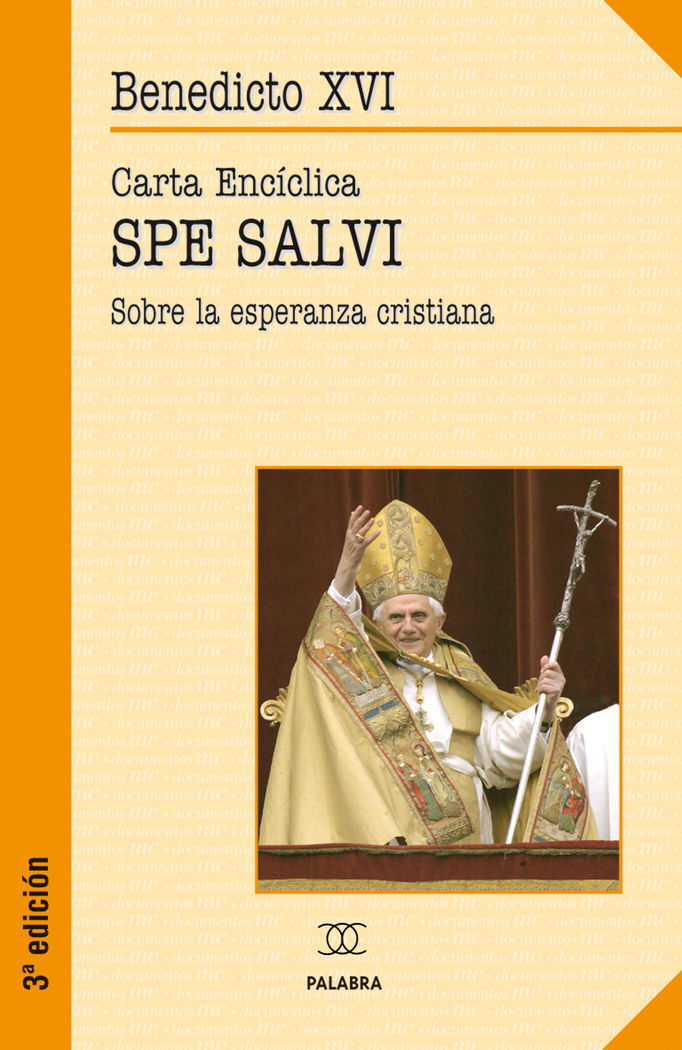 SPE SALVI. (PALABRA) SOBRE LA ESPERANZA CRISTIANA